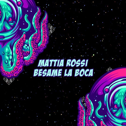 Mattia Rossi - Besame La Boca [FTR111]